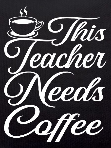 Teacher Teacher Coffee