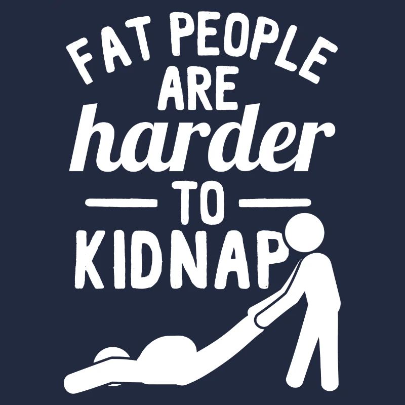 Les gros sont plus difficiles à kidnapper