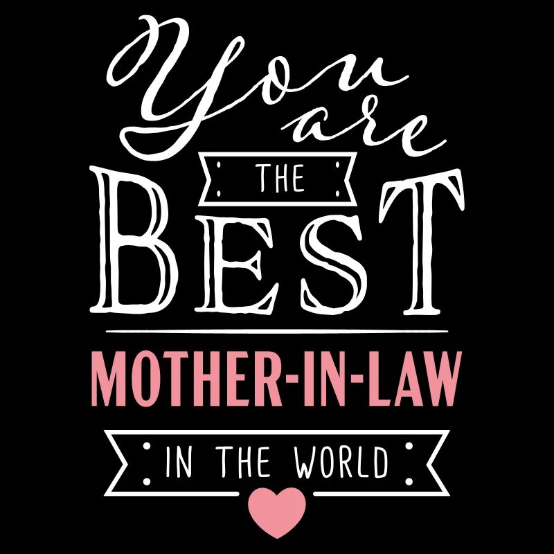 Best mother-in-law Beste Schwiegermutter Geschenk