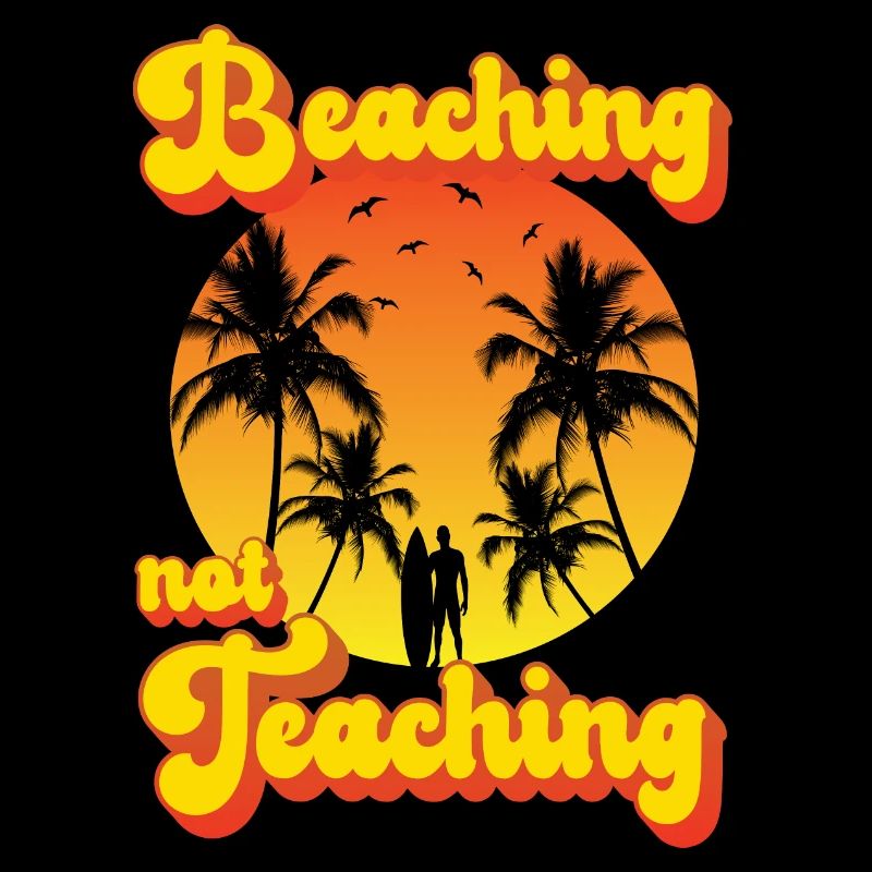 Beaching not Teaching