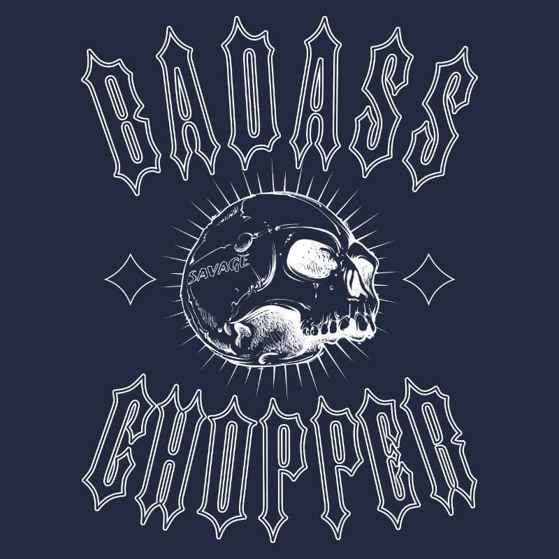 BADASS CHOPPER