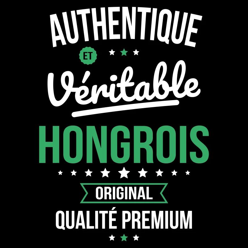 Authentique et véritable Hongrois - Original
