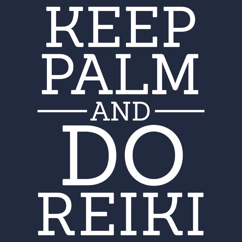 Keep Palm and Do Reiki