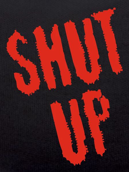 Be quiet! (red)