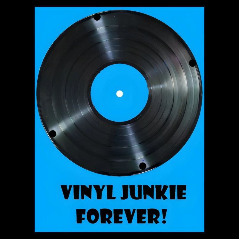 Vinyl Junkie forever -blau