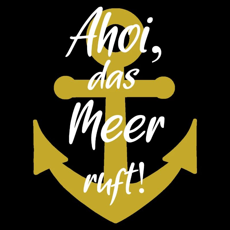 Ahoi das Meer ruft
