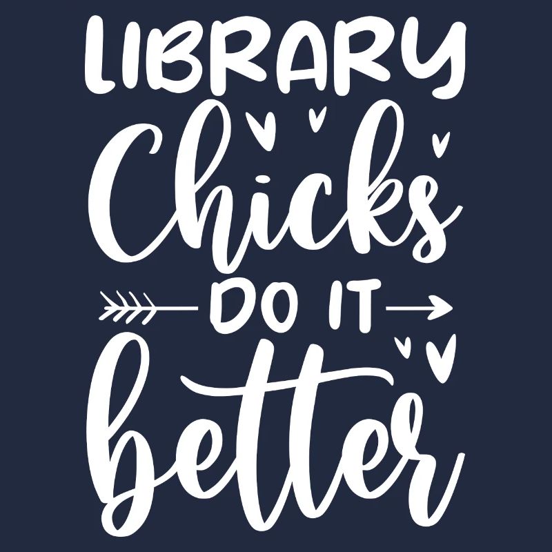 Library chicks do it better Library Lady