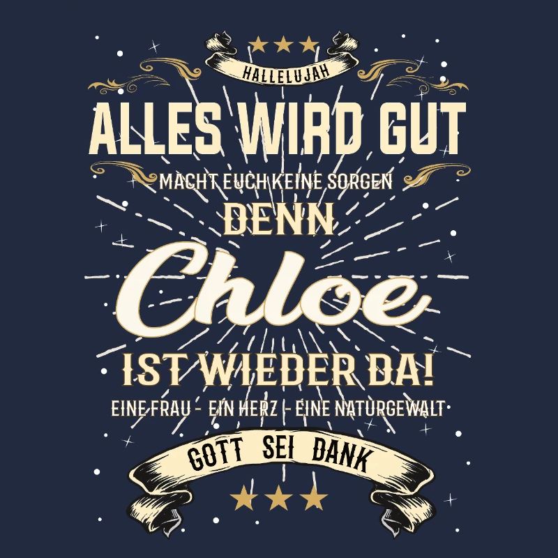 Alles wird gut denn Chloe Ist da Outfit