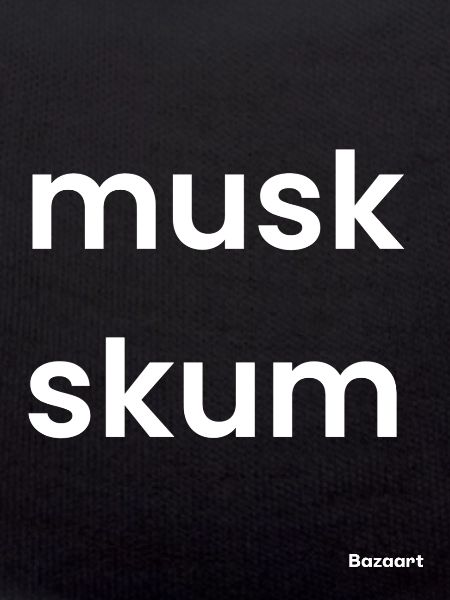 Musk Skum