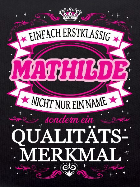 Qualitätsmerkmal Mathilde einfach Erstklassig