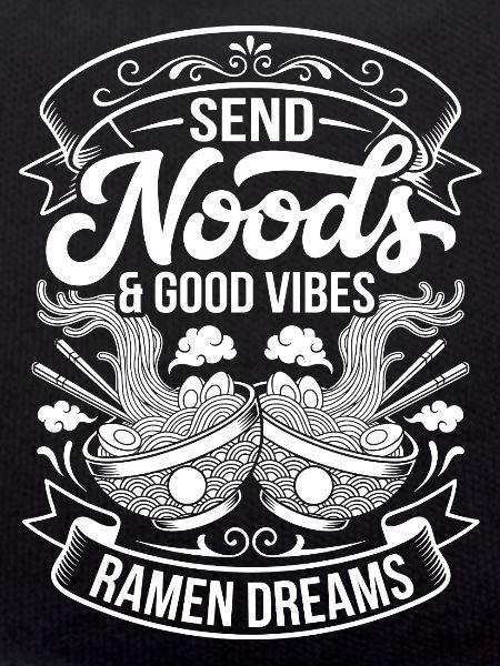 Send Noods & Ramen Dreams