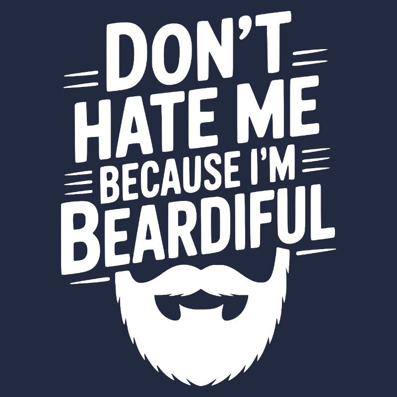 Ne me déteste pas parce que je suis beardiful