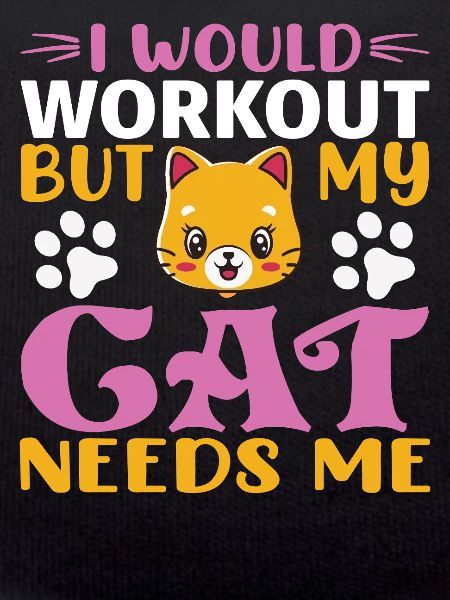 No workout cat needs me