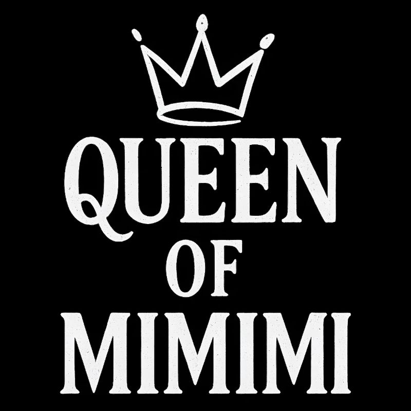 Queen of Mimimi Dramaqueen Gift