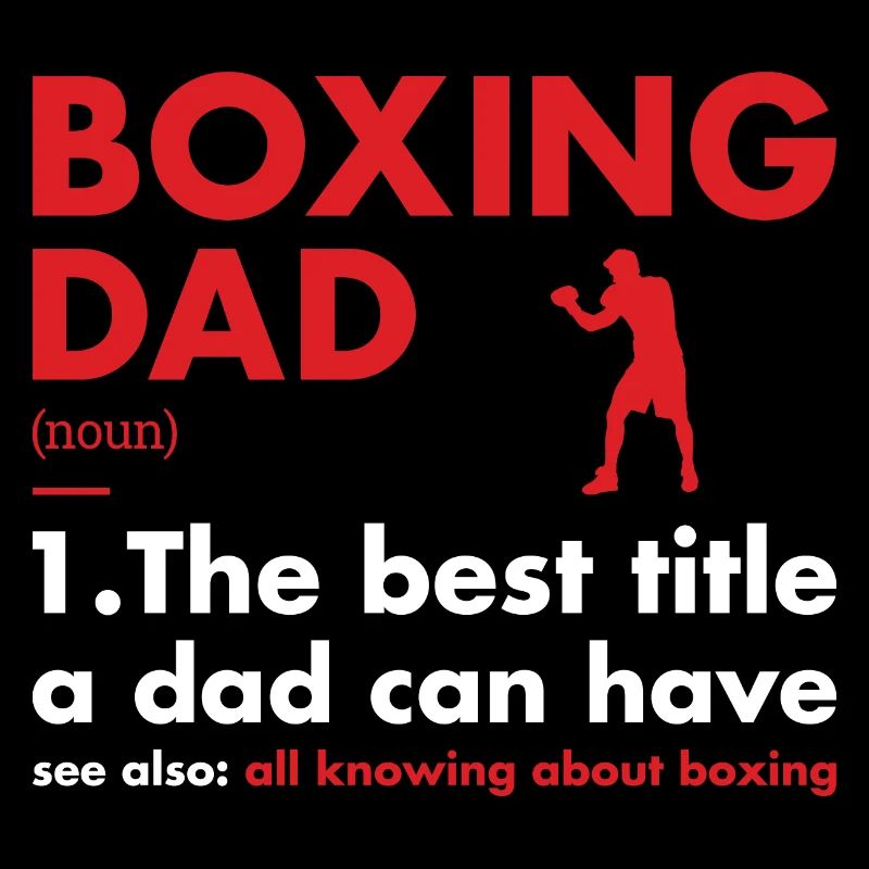 Sport Dad Definition Boxing