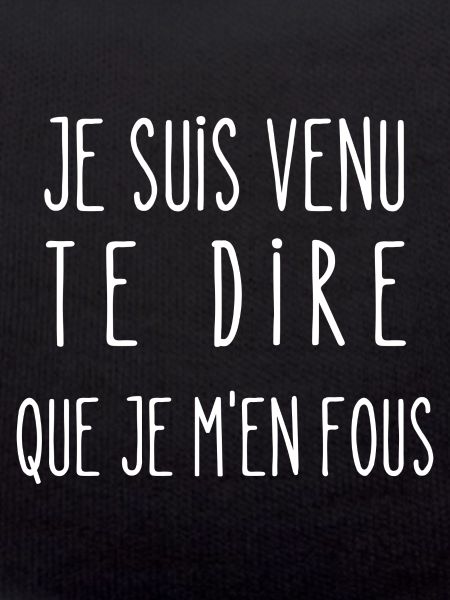 je m'en fous
