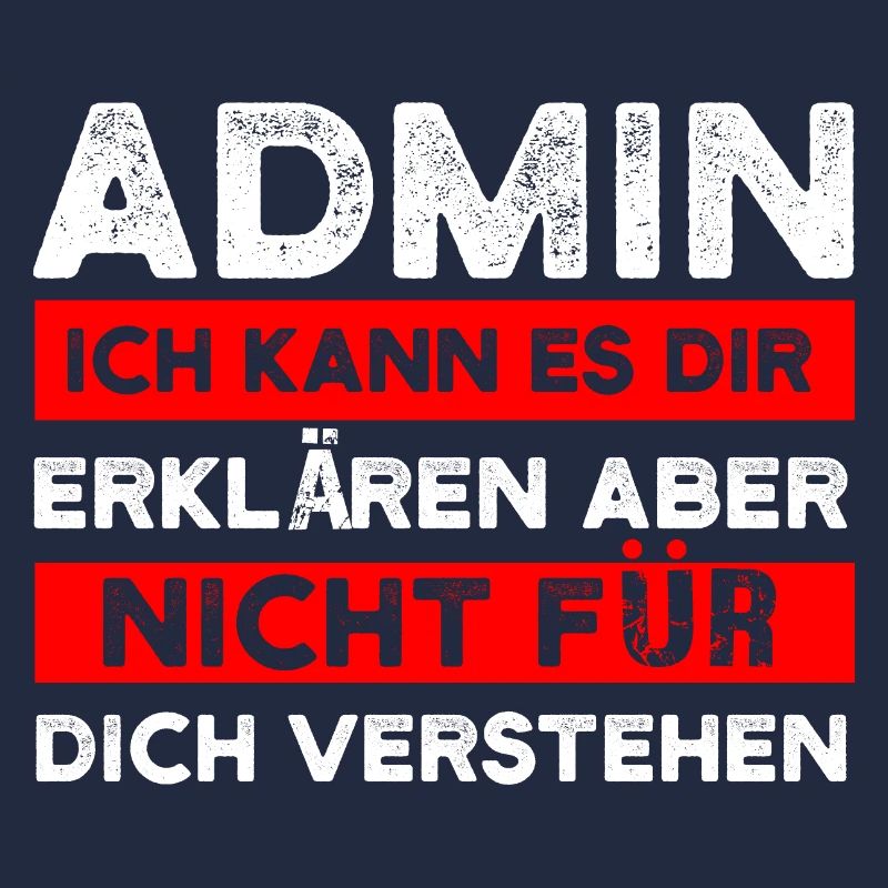 Admin Informatiker IT-Informatiker Geschenk