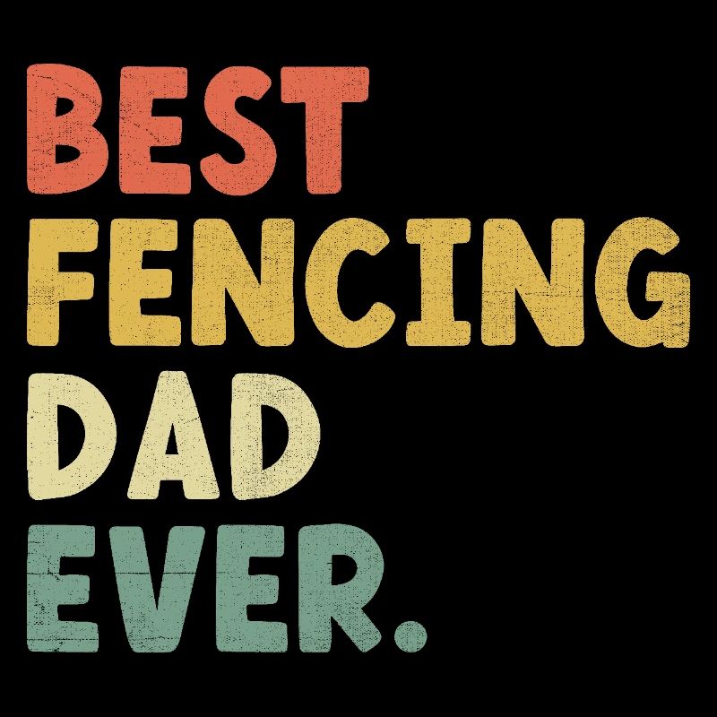 Meilleur escrimeur papa de tous les temps épée épée escrimeur père