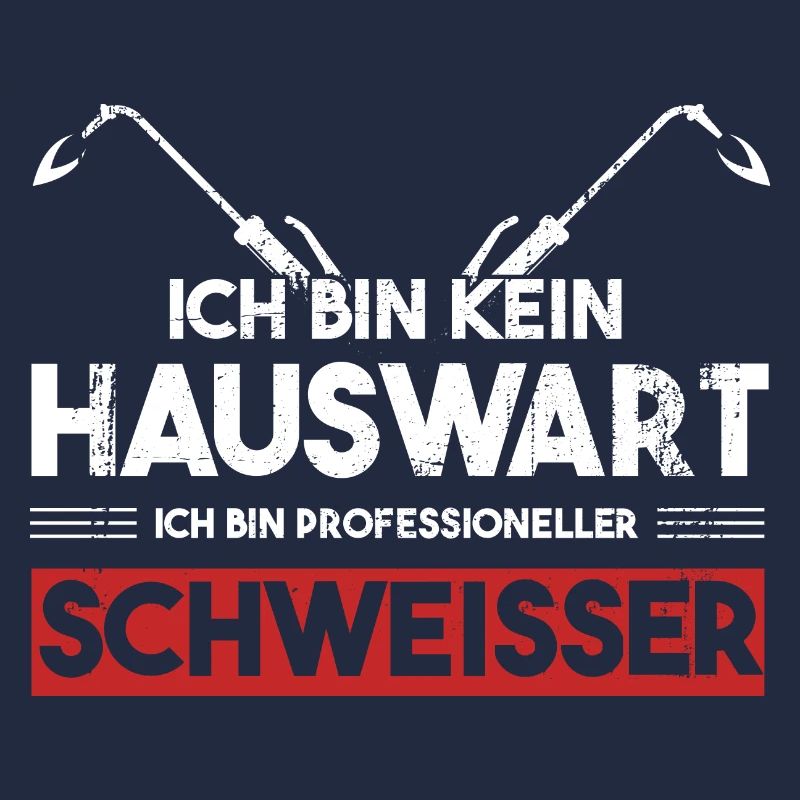 Schweißer Beruf Schweisser Geschenk