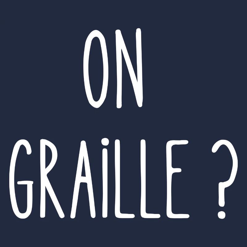 on graille