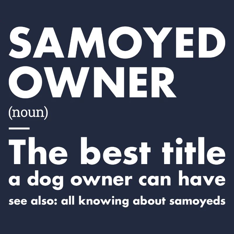 Définition du propriétaire de Samoyède