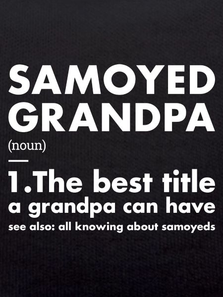 Samoyed Grandpa Definition