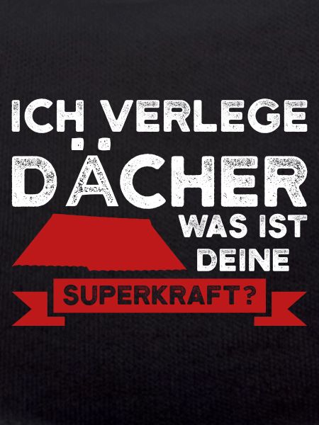 Dachdecker Beruf Dachdecken Geschenk