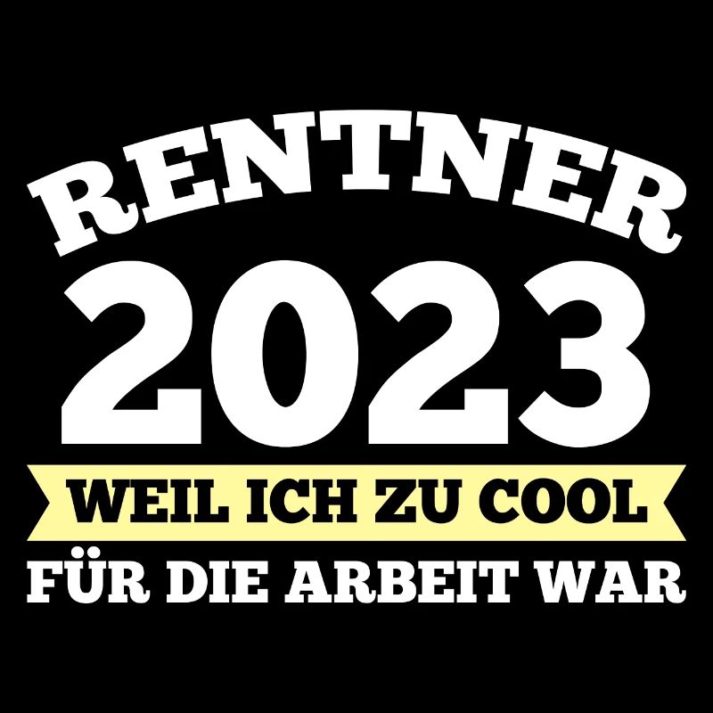 Rentner 2023 Ruhestand Geschenk