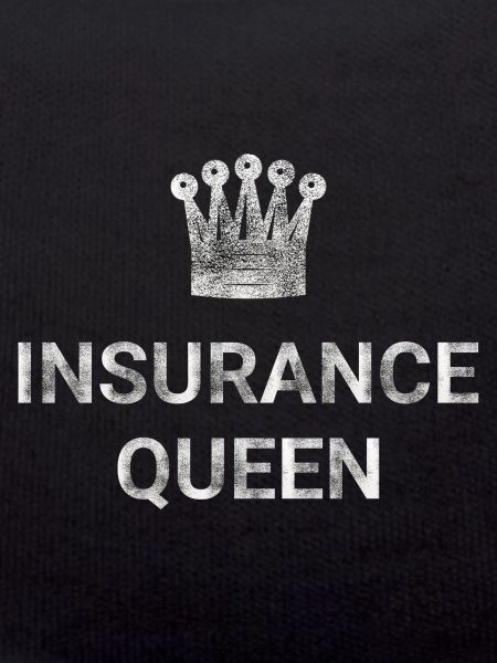 Insurance Queen