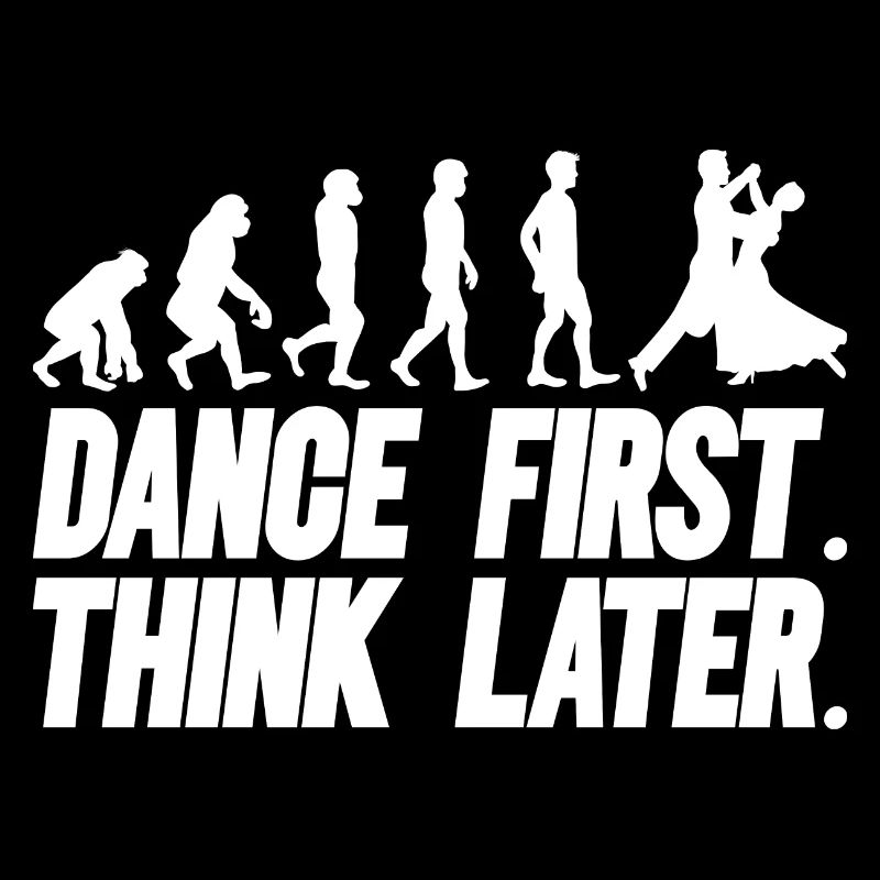 Dance First Think Later Ballroom Couple Dance Dance
