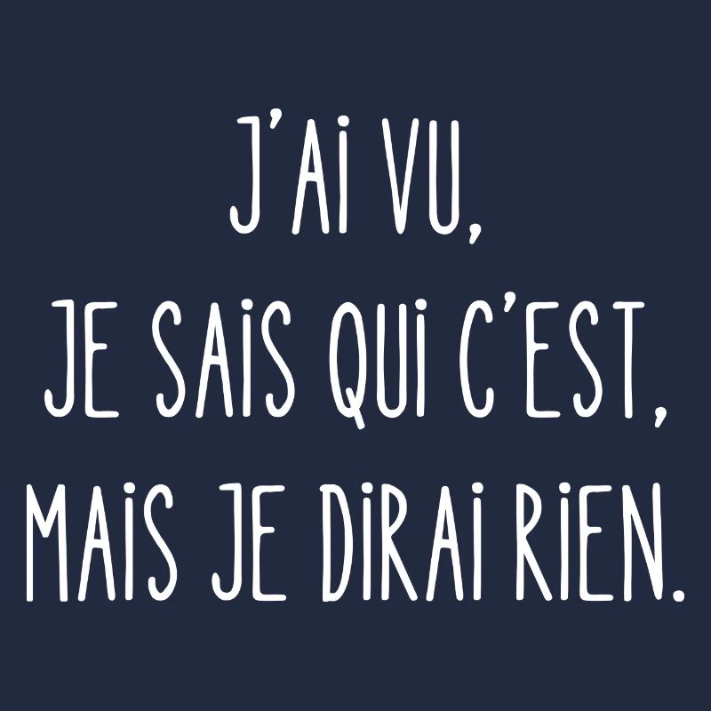 je sais qui c'est
