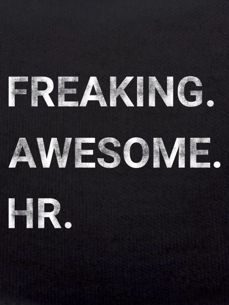Freaking Awesome HR