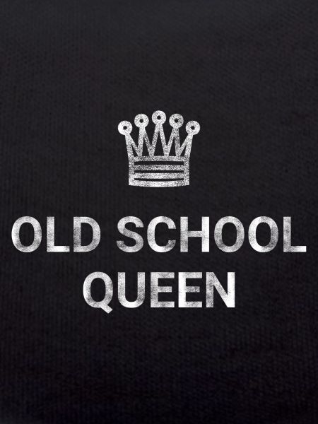 Old School Queen
