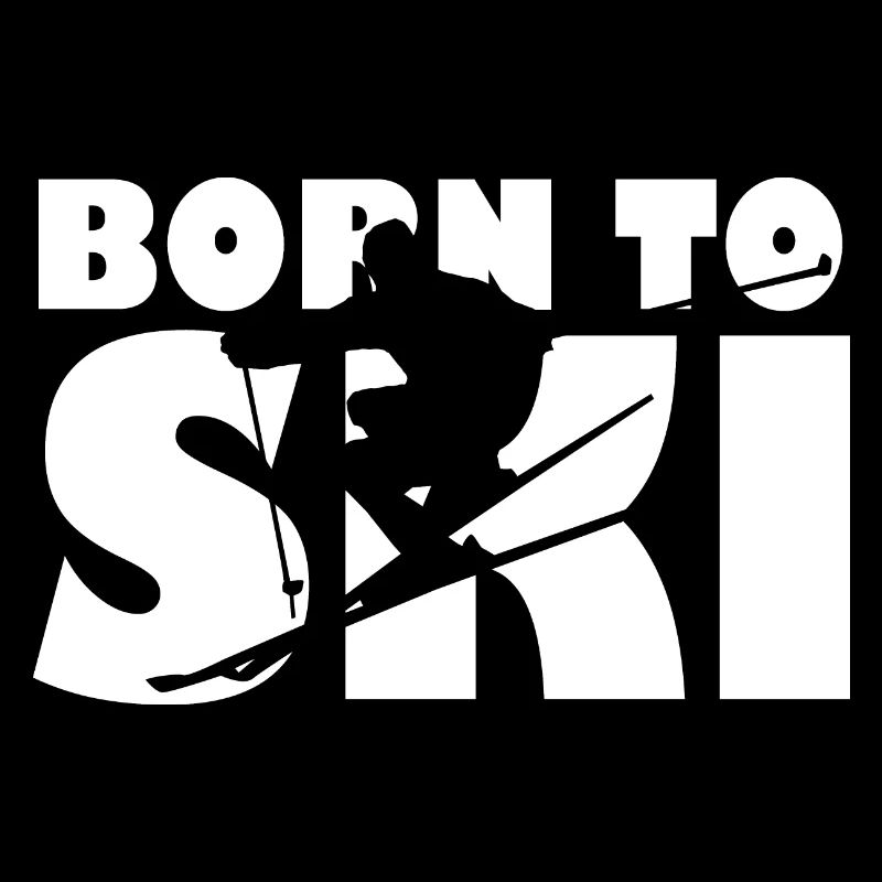 Born to Ski