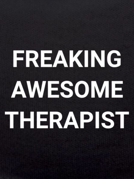 Freaking Awesome Therapist