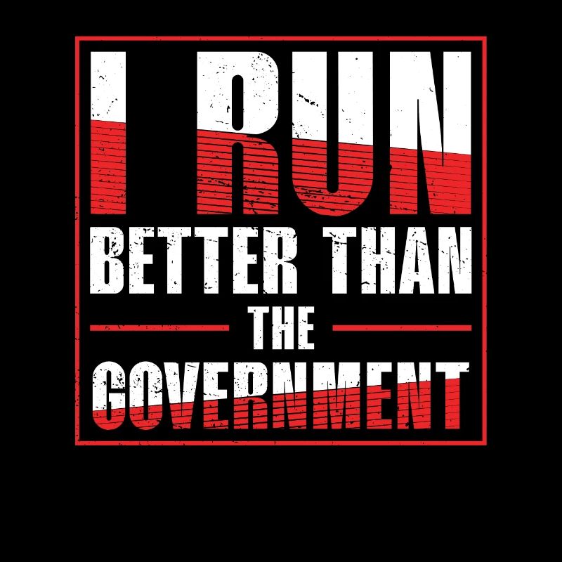 I run better than the government runners