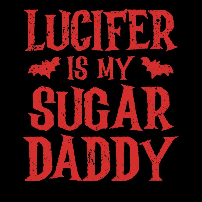 Lucifer est mon Sugar Daddy Spooky Halloween