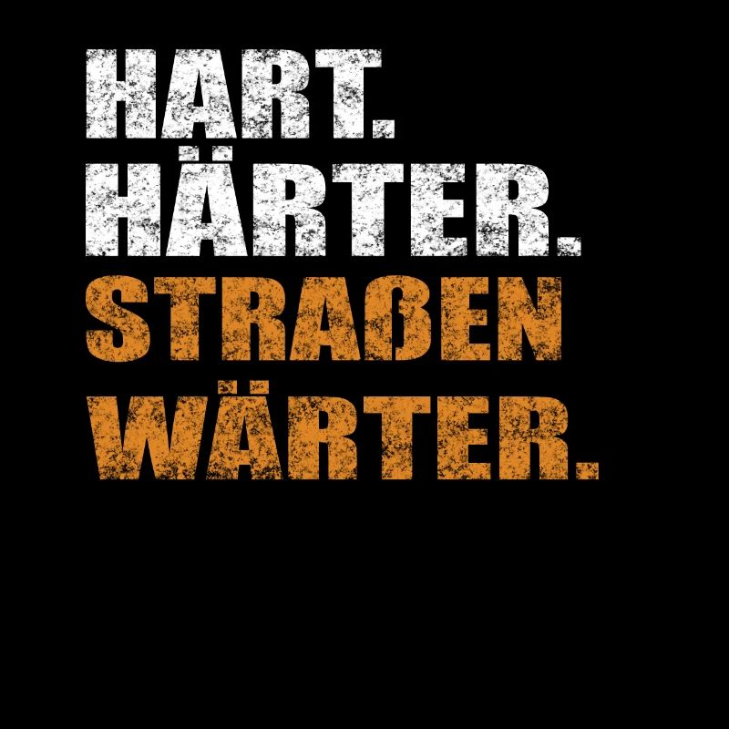 Hart Härter Straßenwärter | Road construction