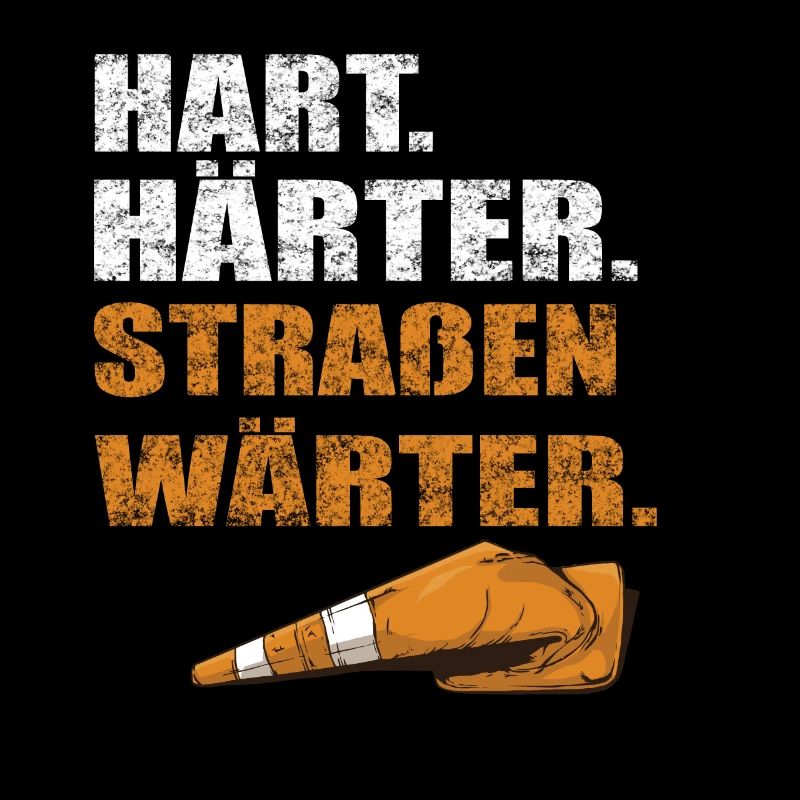 Hart Härter Straßenwärter | Road construction