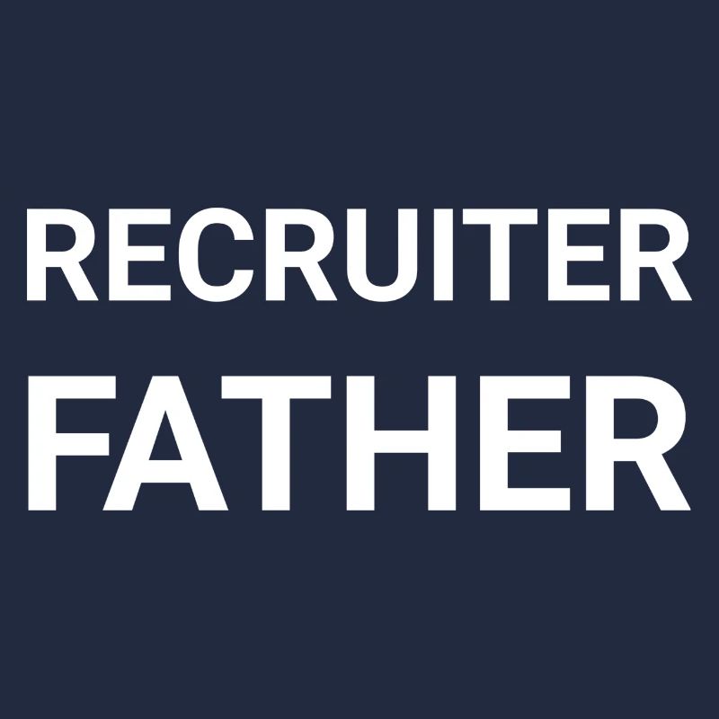 Recruiter Father