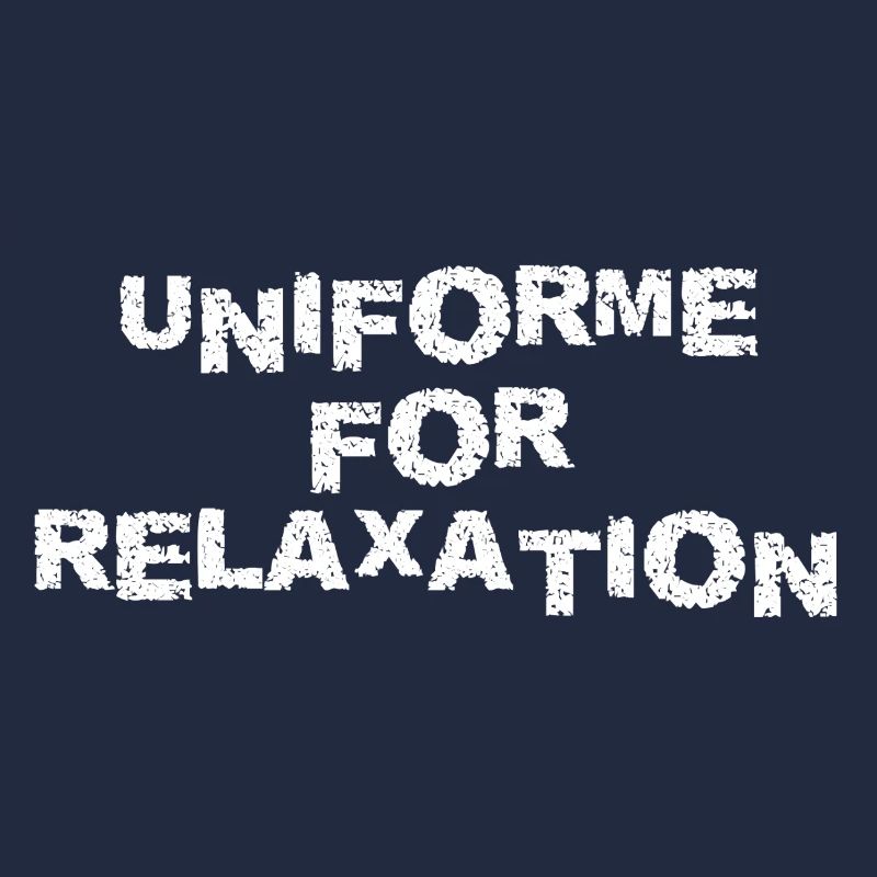 UNIFORME FOR RELAXATION
