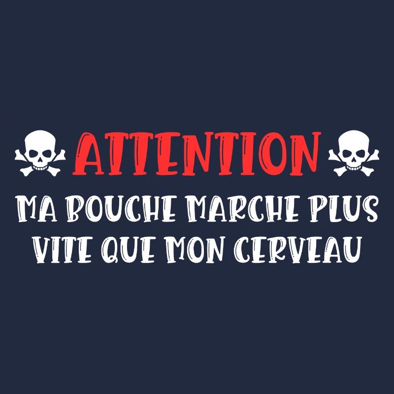 attention ma bouche marche plus vite
