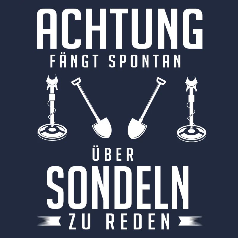 Sondeln Sondler Sondengänger Geschenk