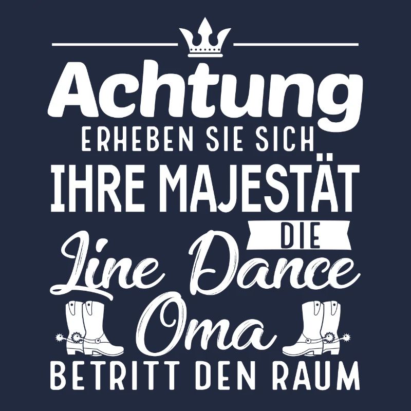 Linedance Oma Line Dance Linedancer Geschenk