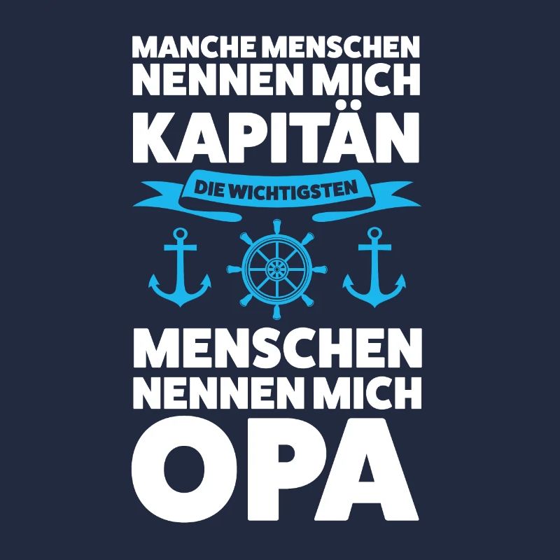 Kapitän Opa Bootfahrer Geschenk