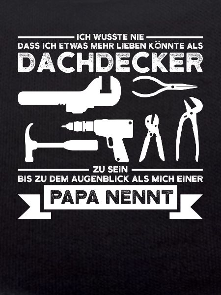 Dachdecker Papa Dachdecken Geschenk