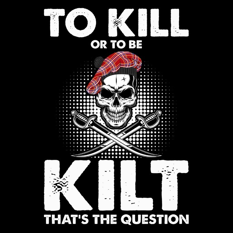 Schottischer Kilt Tracht Spruch - Schottenrock
