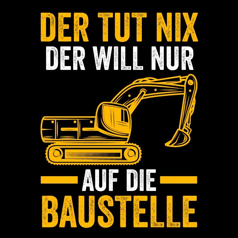 Baggerfahrer Job Baggerführer Geschenk