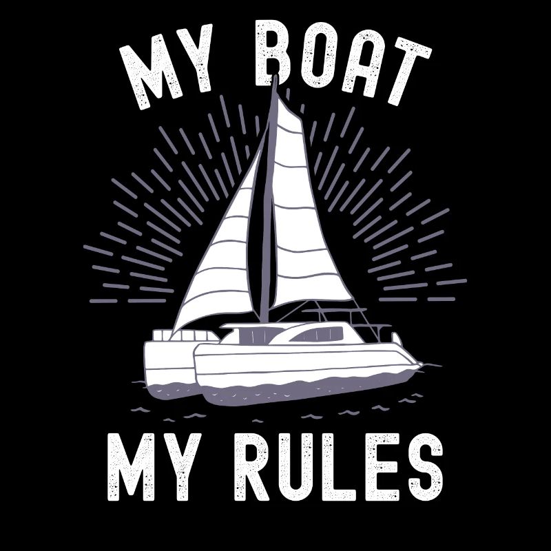 Catamaran Sailor My Boat My Rules