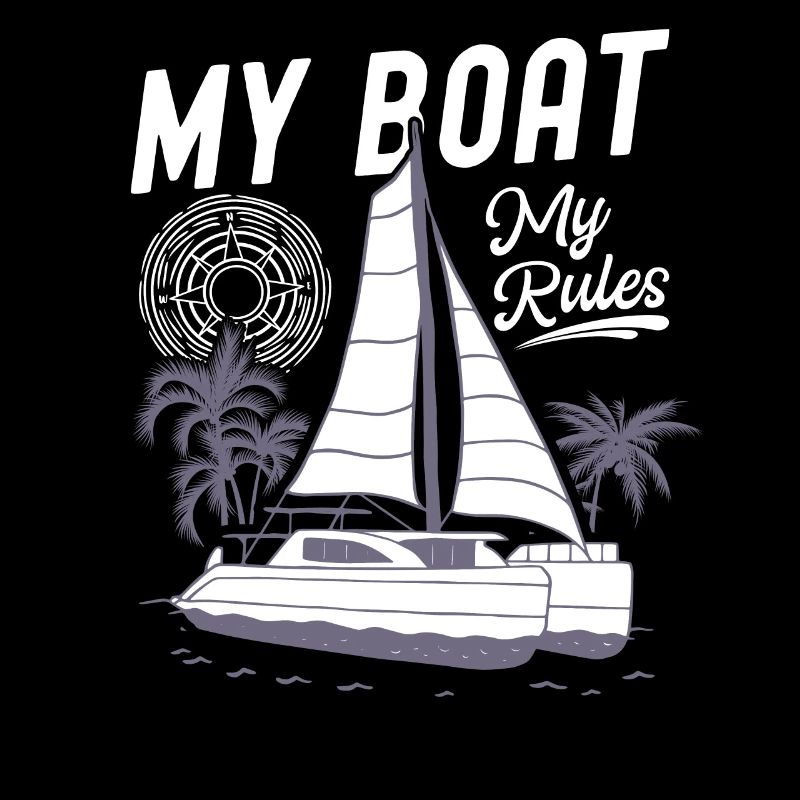Catamaran Sailor My Boat My Rules
